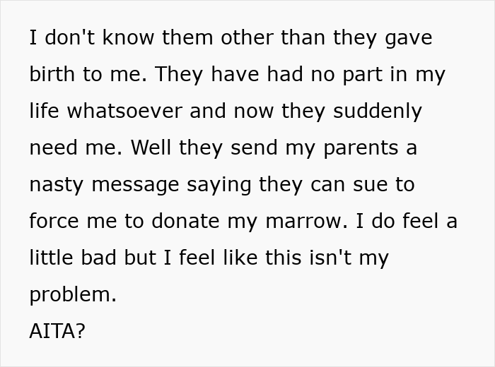 Screenshot of Reddit text from a teen discussing birth parents demanding marrow donation after reappearing with a wild demand. Screenshot of Reddit text from a teen discussing birth parents demanding marrow donation after reappearing with a wild demand.