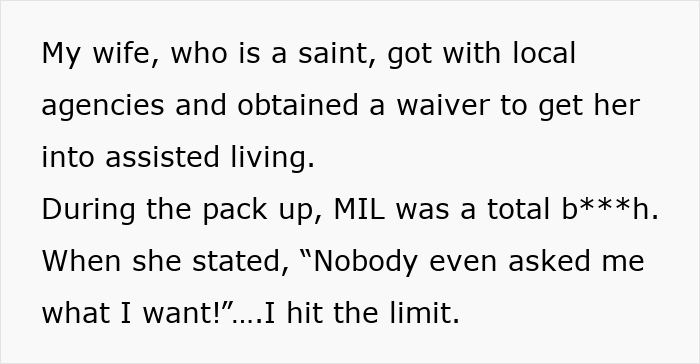 Text explaining wife secured assisted living for MIL after eviction, MIL's ingratitude leads to ultimatum. Text explaining wife secured assisted living for MIL after eviction, MIL's ingratitude leads to ultimatum.
