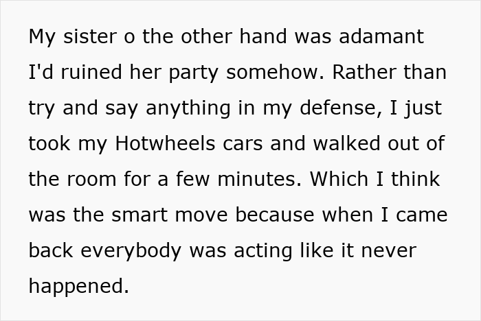 A screenshot of text describing the spoiled sister's accusation that her brother ruined her party, making her a nightmare. A screenshot of text describing the spoiled sister's accusation that her brother ruined her party, making her a nightmare.