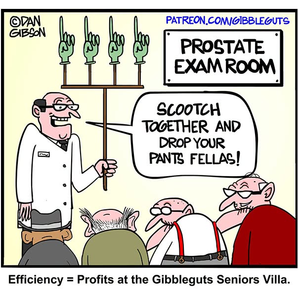 Hilarious one-panel comic by Dan Gibson shows a doctor with multiple gloved fingers for prostate exams, proving growing older does not mean growing up.