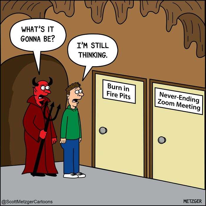 A Scott Metzger comic depicting the Devil offering a man a choice between fire pits and a Zoom meeting, illustrating relatable comics.