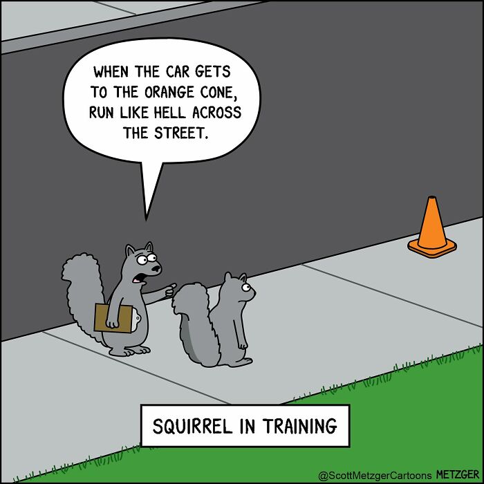 A comic by Scott Metzger shows a squirrel teaching another how to cross the street, part of relatable comics about cats and dogs.