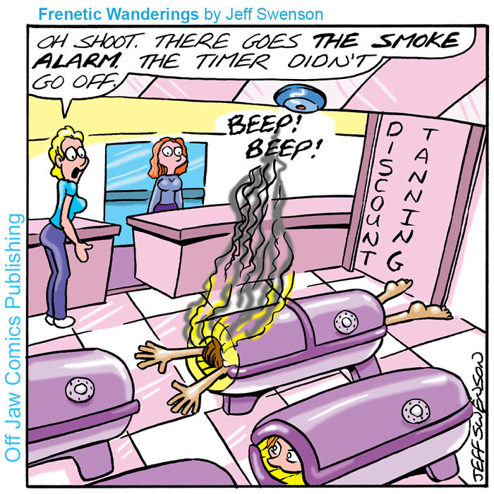 One-panel comics featuring a woman burnt in a tanning bed, as a smoke alarm blares.