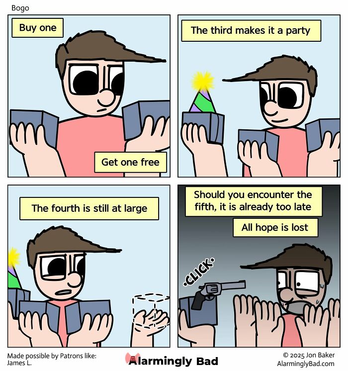 Jon Baker comics: A man holds boxes for a Buy One Get One Free offer, escalating into humorous and unpredictable twists.