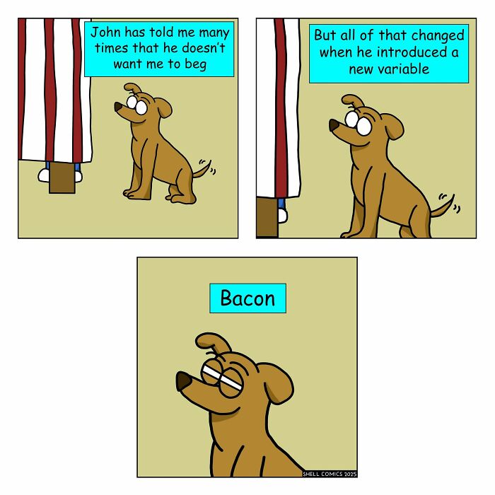 A relatable comic of a dog resisting begging until bacon is introduced, proving any situation contains a dose of humor.