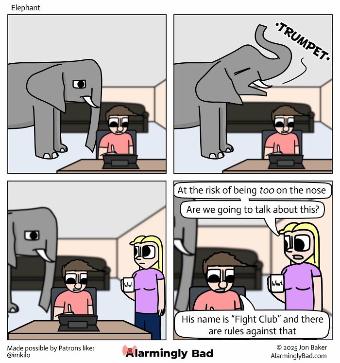 Jon Baker comics: An elephant in a room, and a woman questioning its presence. Humorous and unpredictable twist.