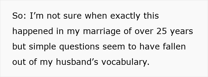 Wife on edge after 25 years of marriage, as hubby's questions have become demanding. Wife on edge after 25 years of marriage, as hubby's questions have become demanding.