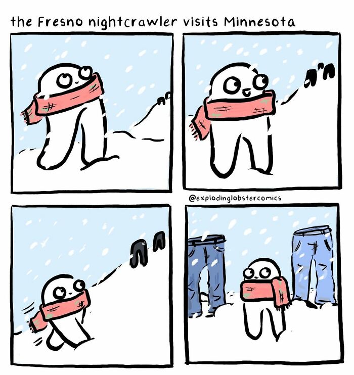 Artist's comics: The Fresno Nightcrawler visiting Minnesota and leaving its pants behind in the snow.