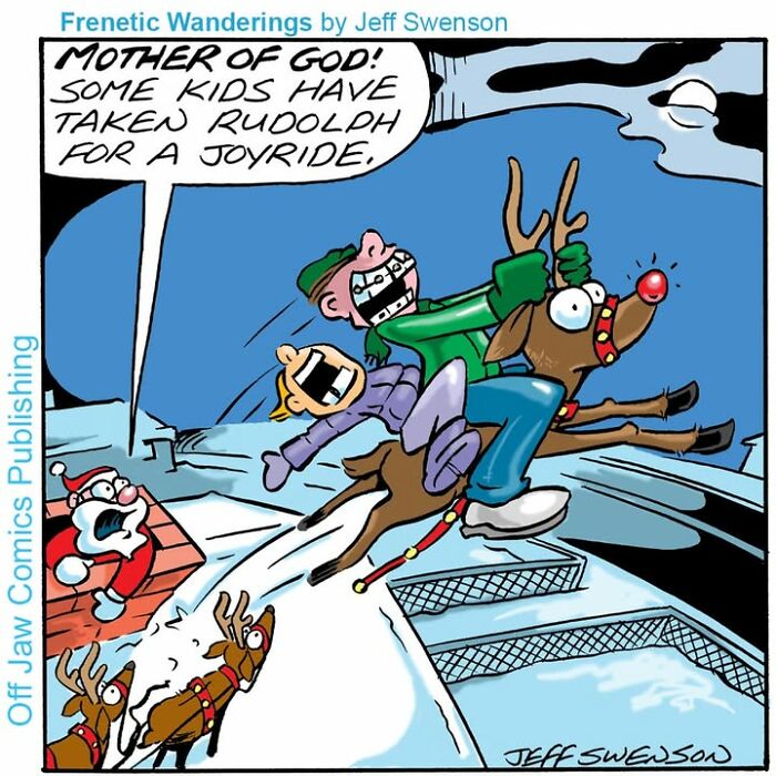 A one-panel comic: kids joyriding on Rudolph, as Santa looks on in shock. These new comics offer a humorous outcome.