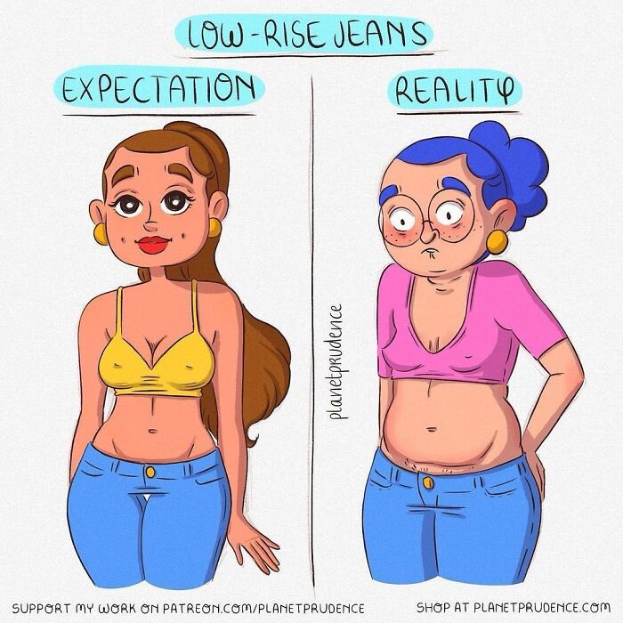 An illustration about being a woman, contrasting the expectation versus reality of wearing low-rise jeans.