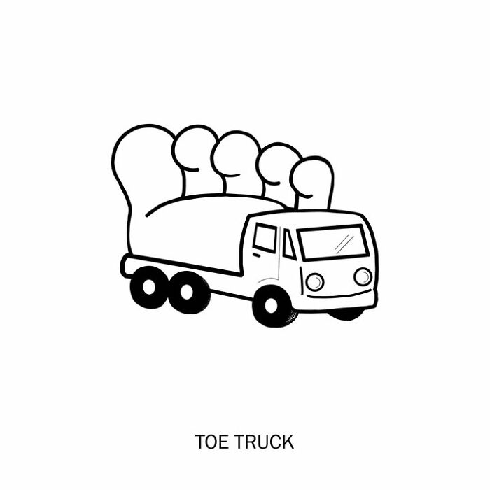 A humorous illustration by an artist showing a toe truck shaped like a foot, playfully redefining words.