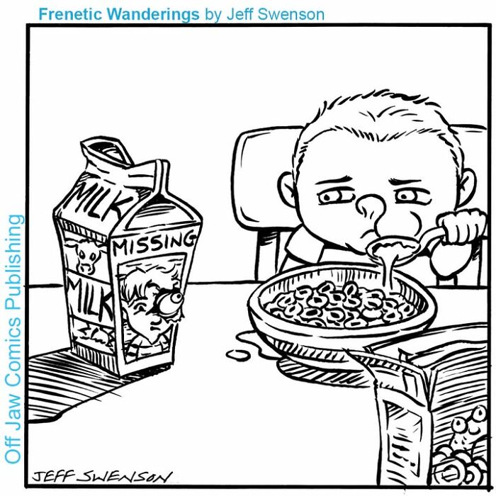 A one-panel comic depicts a child eating cereal with a milk carton featuring a missing person ad.