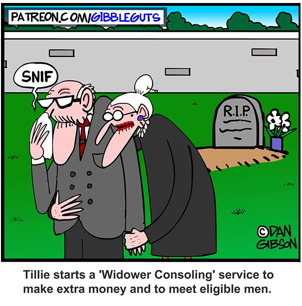 Hilarious one-panel comic by Dan Gibson: an older woman comforting a widower by a gravestone.
