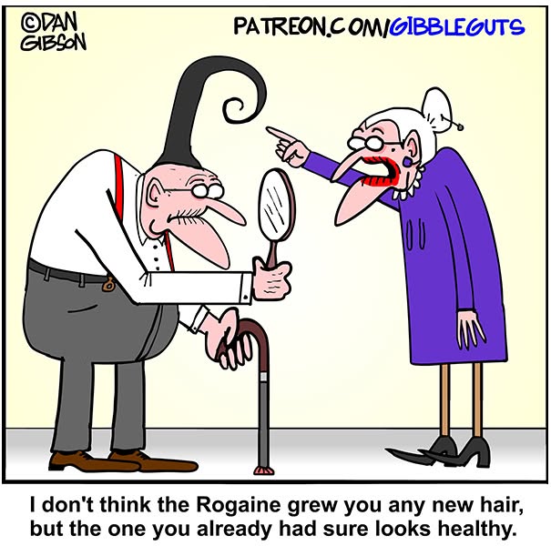 Hilarious one-panel comic by Dan Gibson: Older man with one long hair strand looking in a mirror, older woman scolding him.