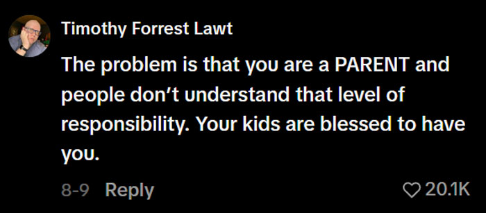 Timothy Forrest Lawt's comment on parental responsibility and praising the mom's effort with her kids. Timothy Forrest Lawt's comment on parental responsibility and praising the mom's effort with her kids.