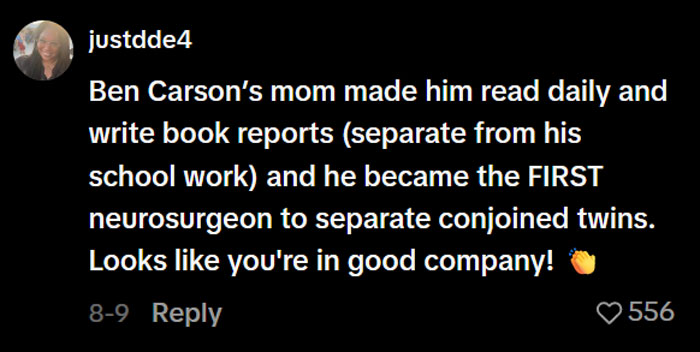A social media comment from justdde4 praising a mom for kids reading, exercising, and showing results, citing Ben Carson. A social media comment from justdde4 praising a mom for kids reading, exercising, and showing results, citing Ben Carson.