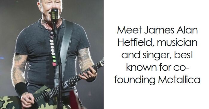 James Hetfield: Bio And Career Highlights