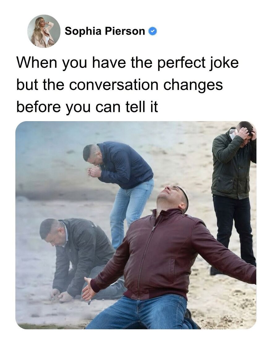 A meme of a man on his knees looking up at the sky in despair, for when the conversation changes, reflecting hilarious real life memes.