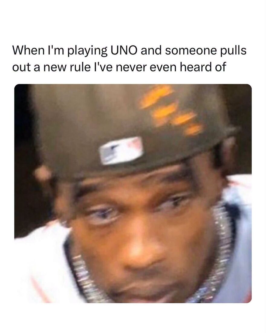 A man with a confused expression wearing a baseball cap, depicting a hilarious real life meme about UNO rules.
