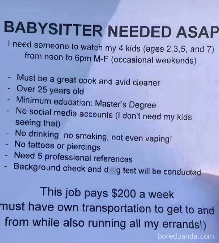 A flyer for a babysitter needed ASAP, listing extensive demands and low pay, showcasing delusional parents.