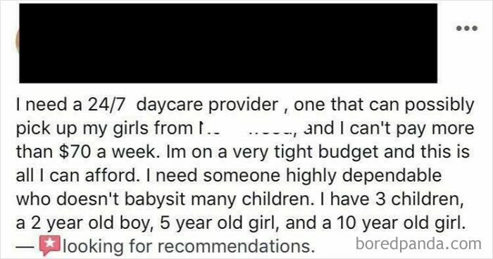 A social media post from delusional parents needing a 24/7 daycare provider for three children, offering only $70/week.