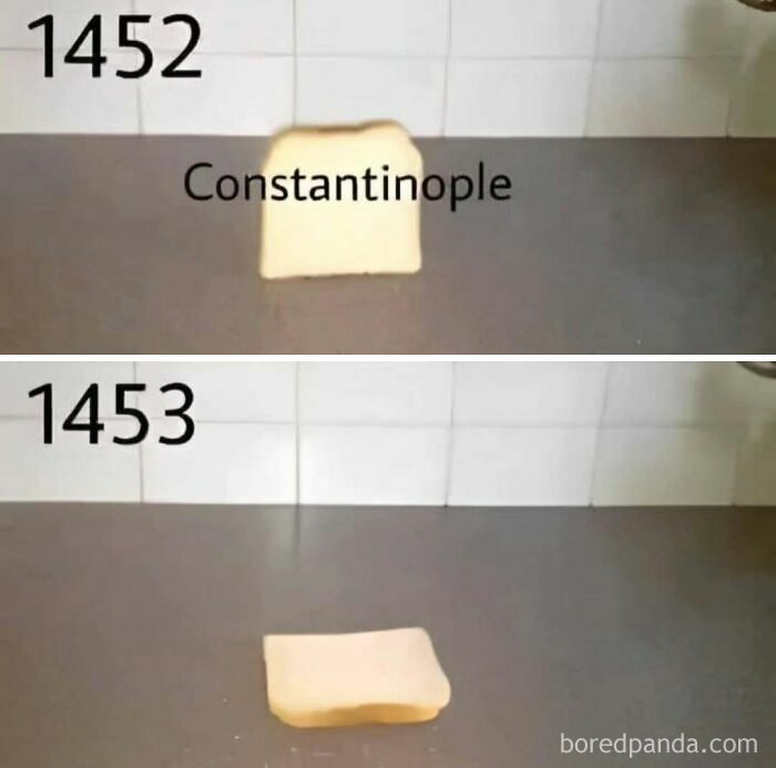 A funny meme about Constantinople changing in 1453, a science meme.