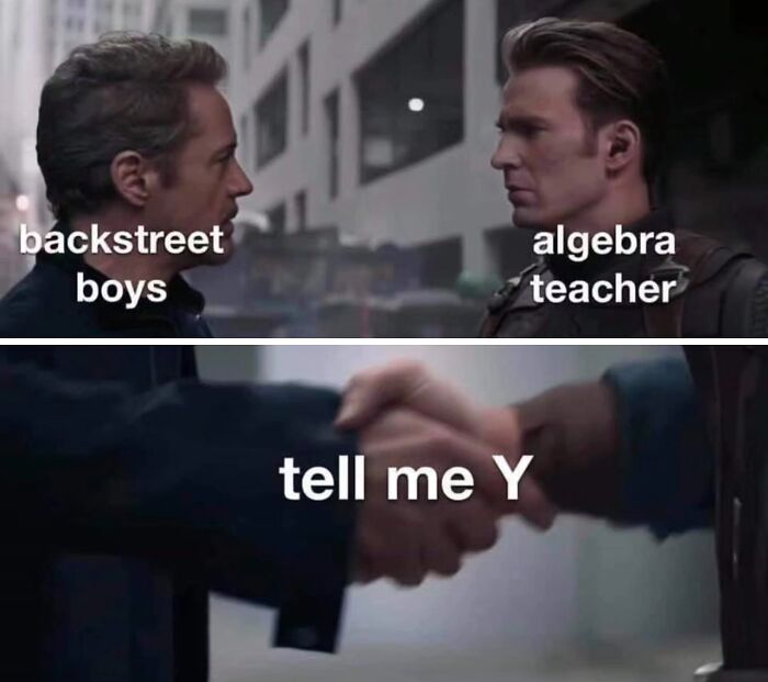 A funny science meme with Backstreet Boys and an algebra teacher shaking hands, asking Tell me Y.