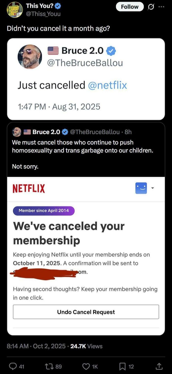 A user caught in their contradictions online for canceling Netflix but still having an active membership.