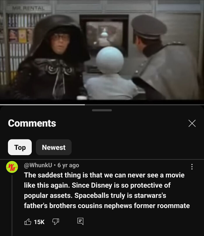 A YouTube comment about Spaceballs and Disney protection, aged poorly as things people cringe at now.