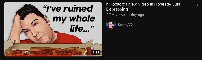 A YouTube video thumbnail of Nikocado Avocado with the text 'I've ruined my whole life,' which aged poorly.