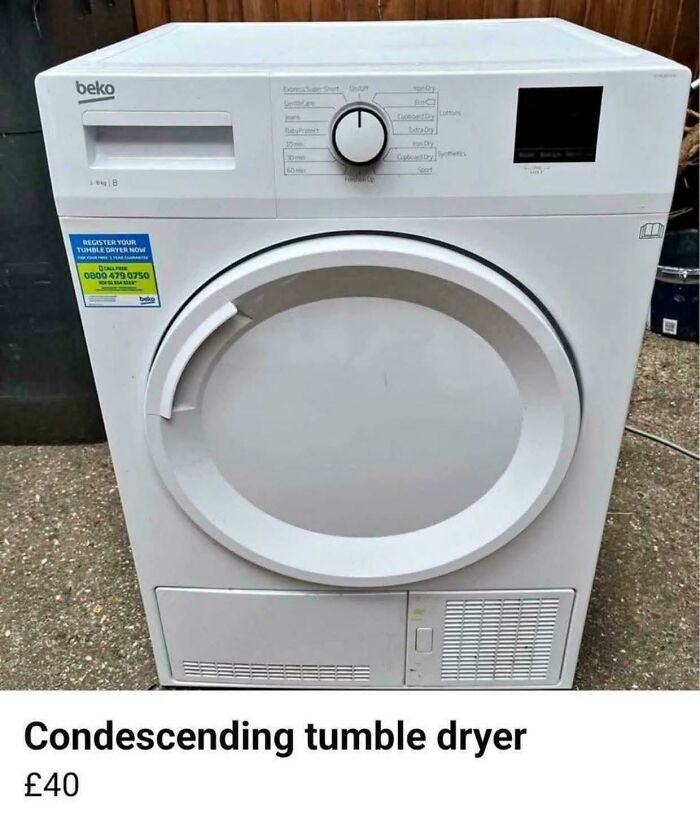 Image of a Beko tumble dryer for £40, a prime example of dumb people on the internet.