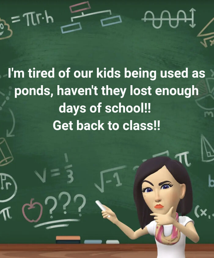 An illustration of a cartoon teacher with a math-themed background, expressing frustration about kids missing school. This is an example of dumb people on the internet.