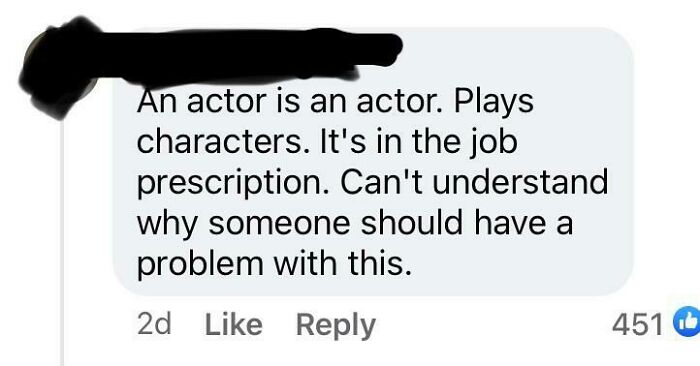 A social media comment discussing how an actor's job is to play characters, highlighting dumb people and low IQ examples.