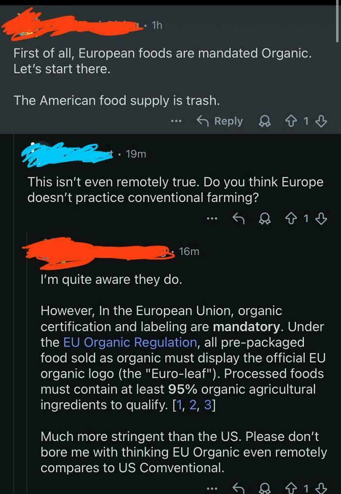 A screenshot of an online argument about European organic foods and farming, illustrating dumb people's misconceptions.