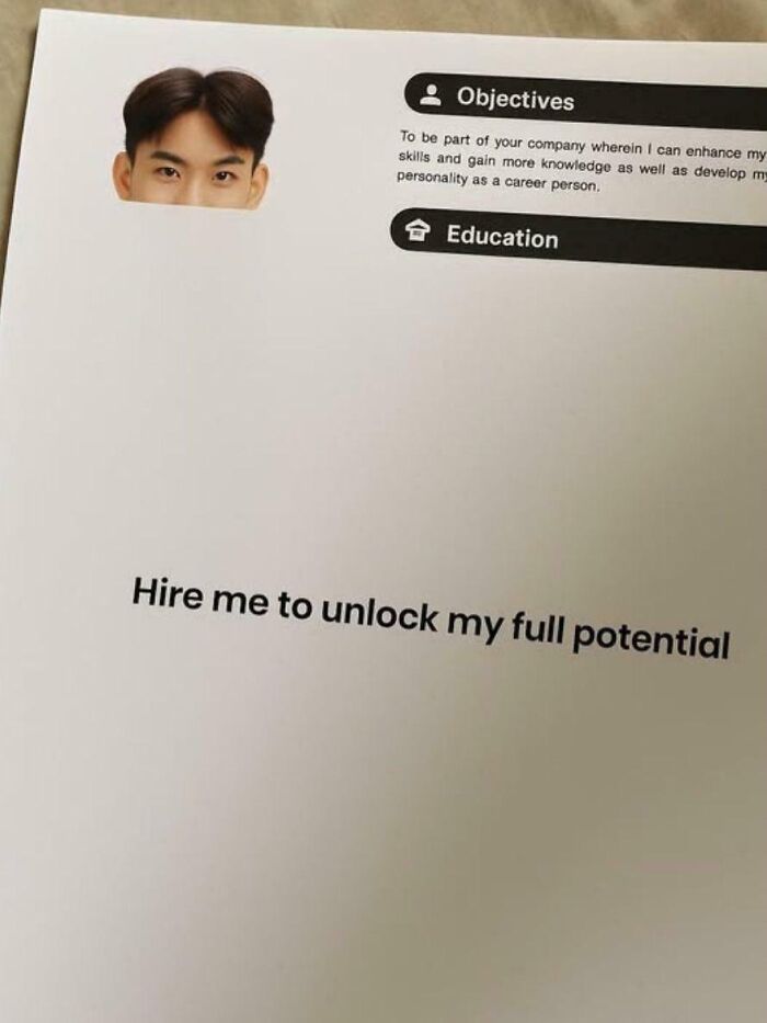A resume with a photo and the phrase 'Hire me to unlock my full potential' for a new job. It is part of recruiting hell.