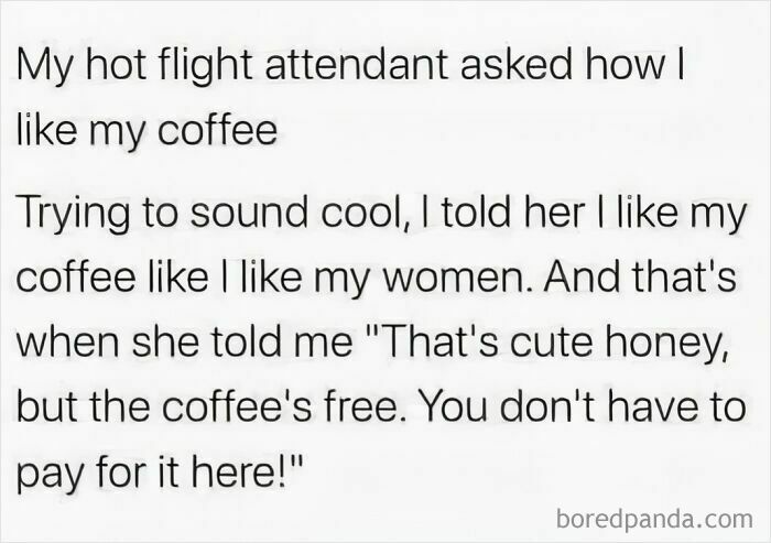 A text image of a verbal knockout where a flight attendant responds to a coffee line with a sarcastic remark.