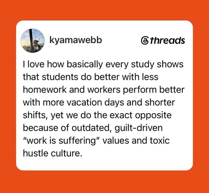 A LinkedIn meme from kyamawebb discussing work-life balance, contrasting studies on less homework and more vacation with hustle culture.