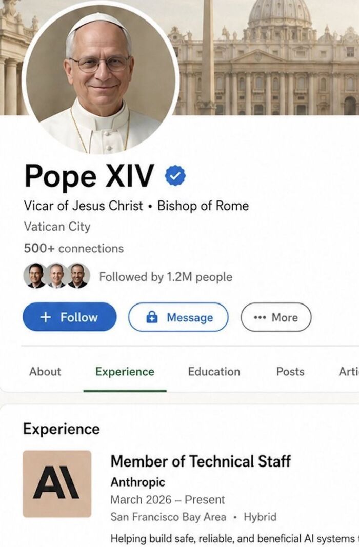 A humorous LinkedIn meme showing Pope XIVs profile with a surprising work-life balance experience as a Technical Staff Member.