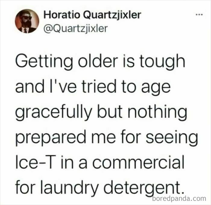 A tweet about getting older and seeing Ice-T in a laundry detergent commercial, an aging Gen X meme.