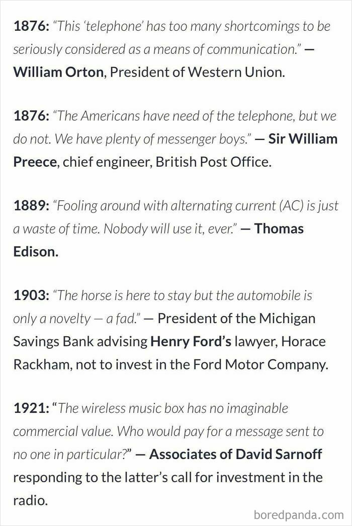Historical quotes about the telephone, AC current, and automobiles that aged poorly, making people cringe.