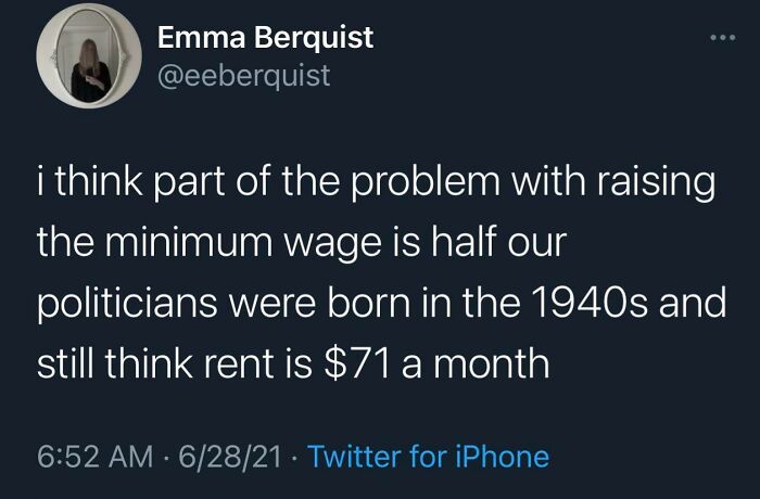 A tweet by Emma Berquist @eeberquist featuring a surprisingly honest post about politicians and minimum wage.