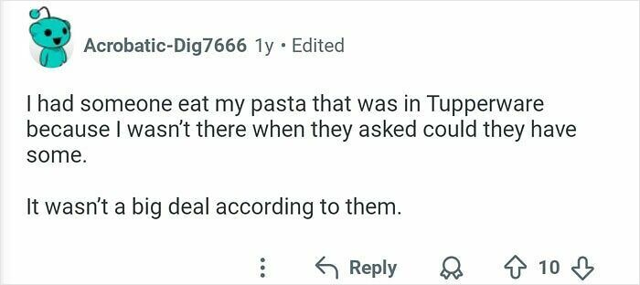 A Reddit comment about someone eating a colleague's pasta from Tupperware without permission, an office food thief story.