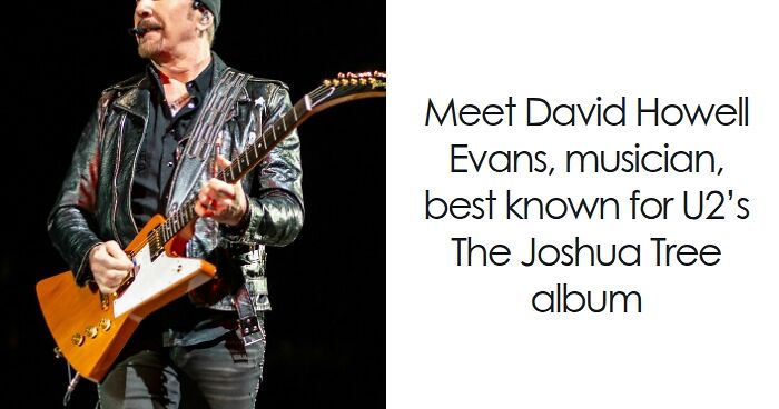 The Edge: Bio And Career Highlights