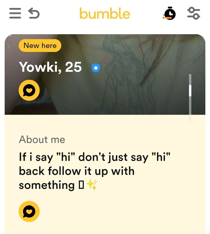 A cringey screenshot from Bumble online dating with a demanding bio about how to respond to hi.