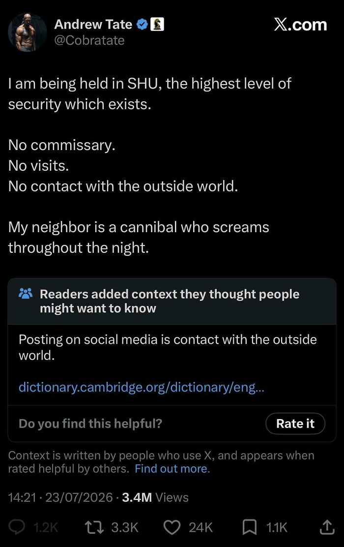 A tweet from Andrew Tate claiming no contact with the outside world, fact-checked by a note about social media.