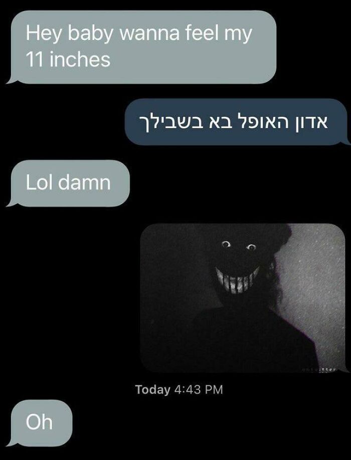A text conversation where a ruthless woman silences a creepy man making an inappropriate comment with a terrifying image.