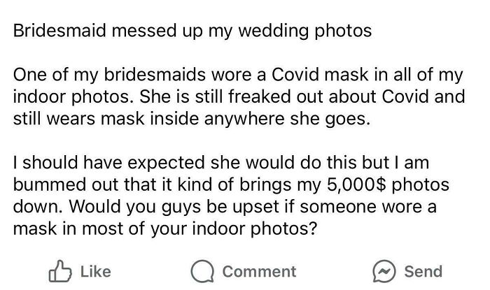 A social media post about a bridesmaid ruining wedding photos by wearing a mask.