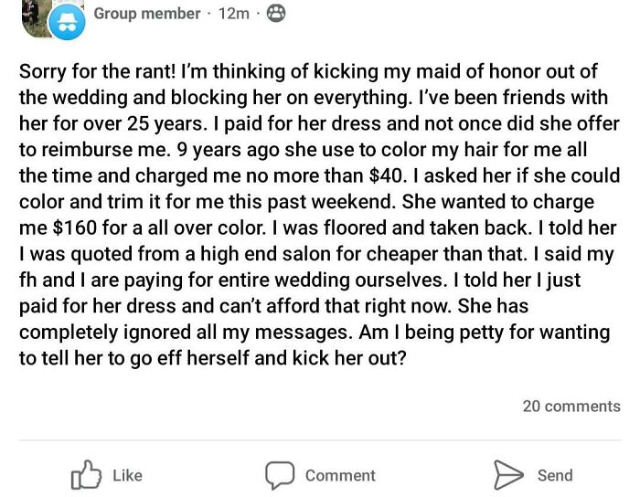 A social media post from a bride about kicking out her maid of honor due to a disagreement over hair coloring and wedding dress payment.