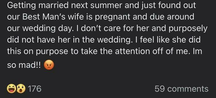 A social media post expresses a bride's anger about her Best Man's wife being pregnant near the wedding day.