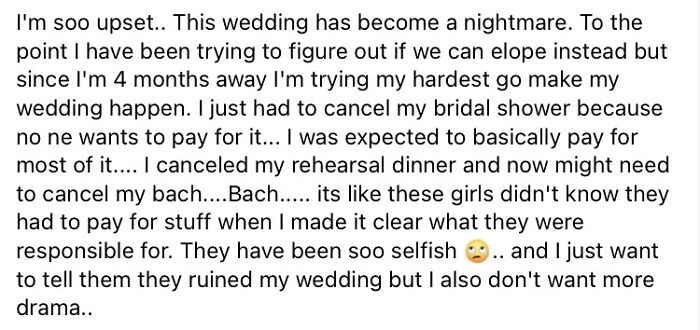 A screenshot of a frustrated bride-to-be's post detailing financial issues and lack of support, turning her wedding day into a nightmare.